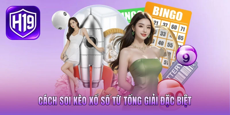 Cách soi kèo xổ số từ tổng giải đặc biệt