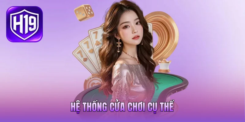Hệ thống cửa chơi cụ thể Hệ thống cửa chơi cụ thể